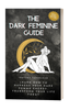 Load image into Gallery viewer, The Dark Femme Union Guide: Learn The Secrets of Seduction and Manipulation (Bonus Wellness Journal Included)