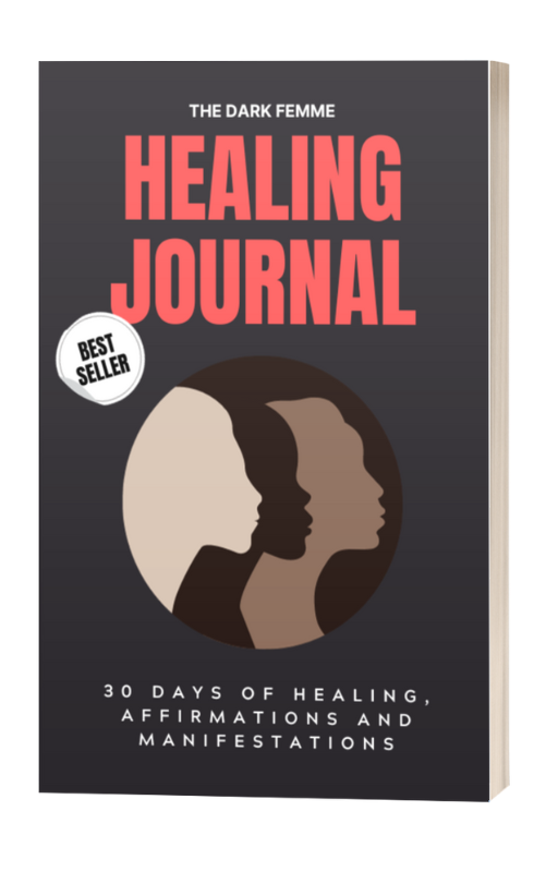 The Dark Femme Healing Journal